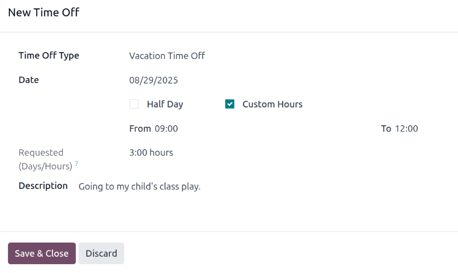 तीन घंटे के वेकेशन टाइम ऑफ़ के लिए टाइम ऑफ़ अनुरोध।